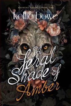 A Feral Shade of Amber by Kellie Bowe