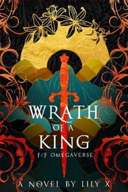 Wrath of a King by Lily X