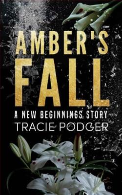 Amber's Fall by Tracie Podger