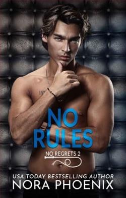 No Rules by Nora Phoenix