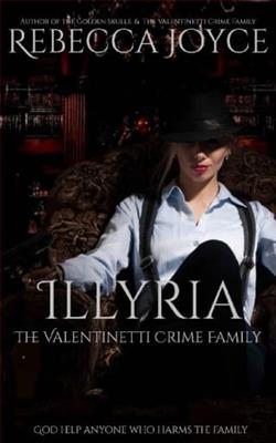 Illyria by Rebecca Joyce
