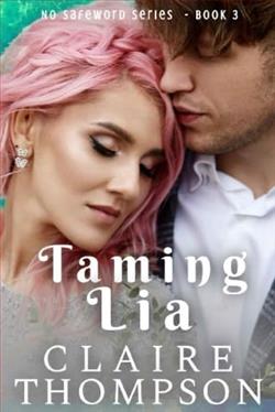 Taming Lia by Claire Thompson
