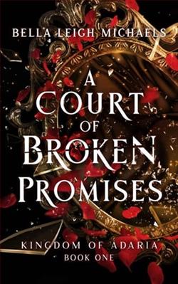 A Court of Broken Promises by Bella Leigh Michaels