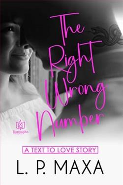 The Right Wrong Number by L.P. Maxa