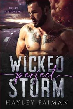Wicked Perfect Storm by Hayley Faiman