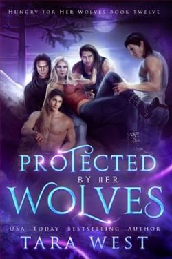 Protected By Her Wolves by Tara West