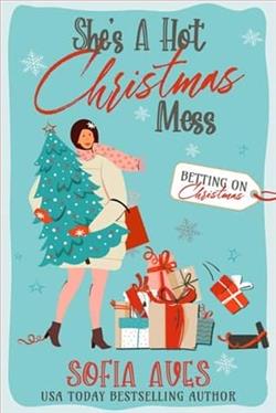She's A Hot Christmas Mess by Sofia Aves