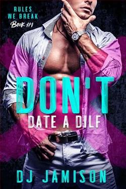 Don't Date A DILF by D.J. Jamison