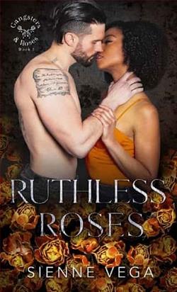 Ruthless Roses by Sienne Vega