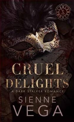 Cruel Delights by Sienne Vega