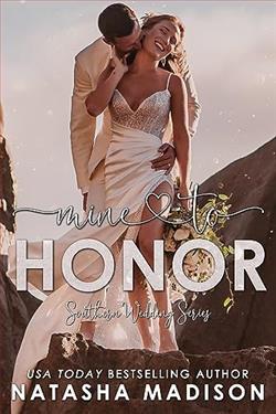Mine To Honor (Southern Wedding) by Natasha Madison