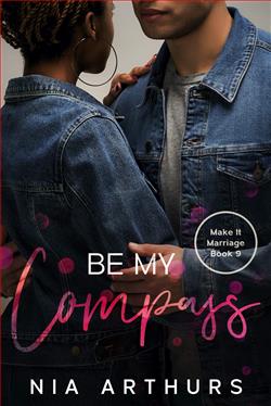 Be My Compass by Nia Arthurs
