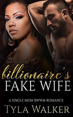 Billionaire's Fake Wife: A Single Mom BWWM Romance by Tyla Walker