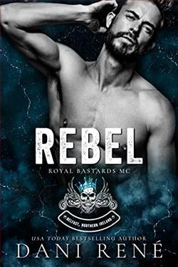 Rebel (Royal Bastards MC – Belfast Northern Ireland) by Dani Rene