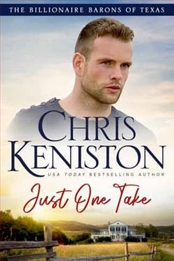 Just One Take by Chris Keniston