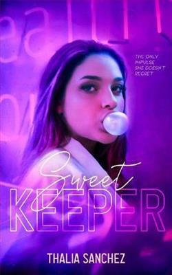 Sweet Keeper by Thalia Sanchez