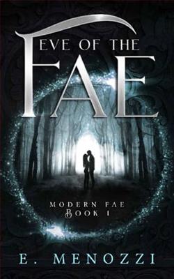 Eve of the Fae by E. Menozzi