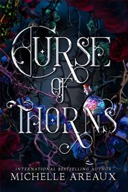 Curse of Thorns by Michelle Areaux