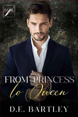 From Princess to Queen by D.E. Bartley