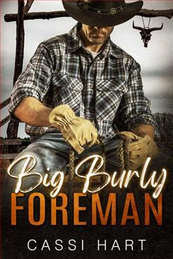Big Burly Foreman by Cassi Hart