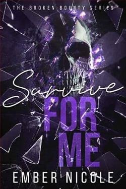 Survive for Me by Ember Nicole