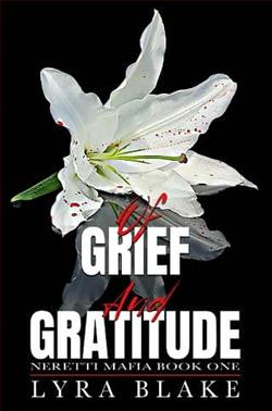 Of Grief And Gratitude by Lyra Blake