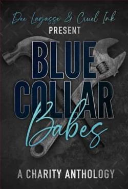 Blue Collar Babes by Dee Lagasse