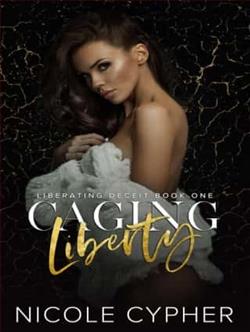 Caging Liberty by Nicole Cypher