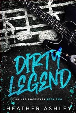 Dirty Legend by Heather Ashley