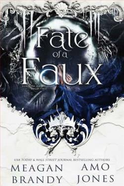 Fate of a Faux by Meagan Brandy, Amo Jones