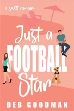 Just a Football Star by Deb Goodman