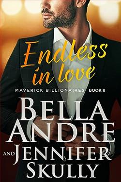 Endless in Love (The Maverick Billionaires) by Bella Andre
