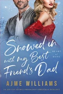 Snowed In with My Best Friend's Dad by Ajme Williams