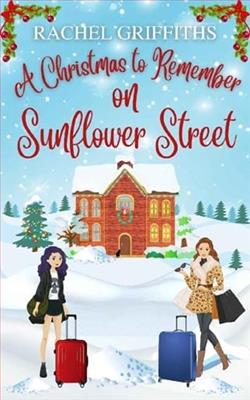A Christmas to Remember on Sunflower Street by Rachel Griffiths