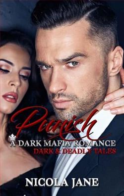 Punish: Dark & Deadly by Nicola Jane