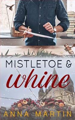 Mistletoe & Whine by Anna Martin