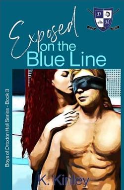 Exposed on the Blue Line by K. Kinley
