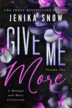 Give Me More: Vol. 2 by Jenika Snow