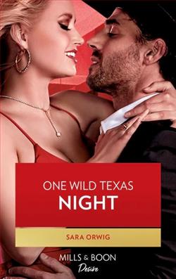 One Wild Texas Night by Sara Orwig