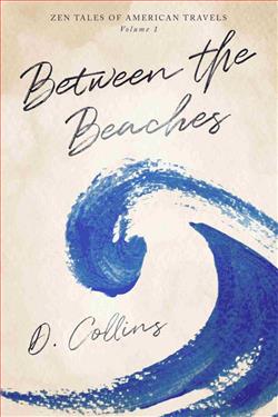 Between the Beaches by D. Collins