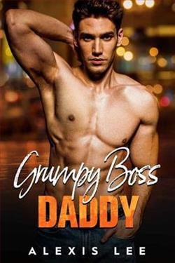Grumpy Boss Daddy by Alexis Lee