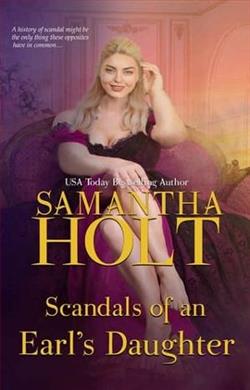 Scandals of an Earl’s Daughter by Samantha Holt