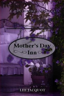 Mother's Day Inn by Lee Jacquot