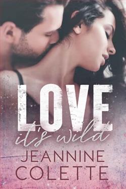 Love… It's Wild by Jeannine Colette