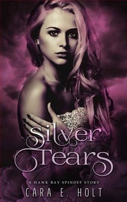 Silver Tears by Cara E. Holt