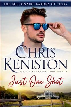 Just One Shot by Chris Keniston