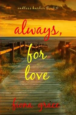 Always, For Love by Fiona Grace