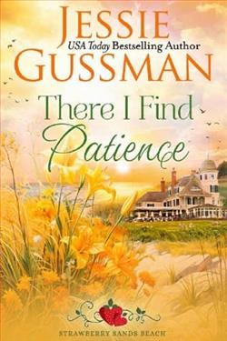 There I Find Patience by Jessie Gussman