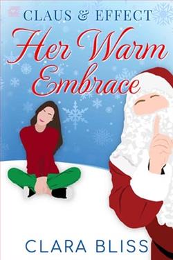 Her Warm Embrace by Clara Bliss