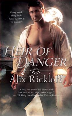 Heir of Danger (Heirs of Kilronan Trilogy 3) by Alix Rickloff